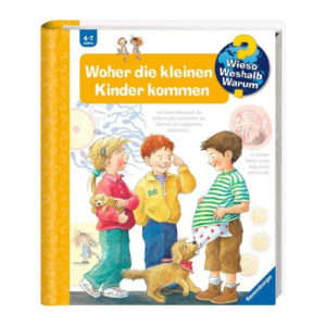 Ravensburger Wieso? Weshalb? Warum? 13 Woher die kleinen Kinder kommen