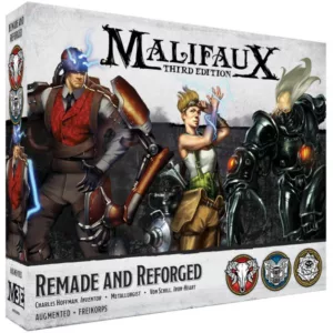 Malifaux Remade and Reforged