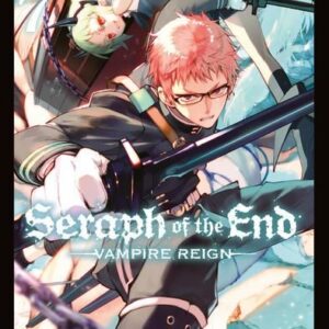 Seraph of the End - Vampire Reign 07