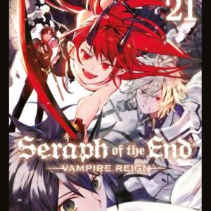Seraph of the End - Vampire Reign 21